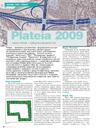 Plateia 2009: новое время - новые возможности